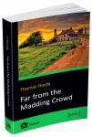 Far from the Madding Crowd